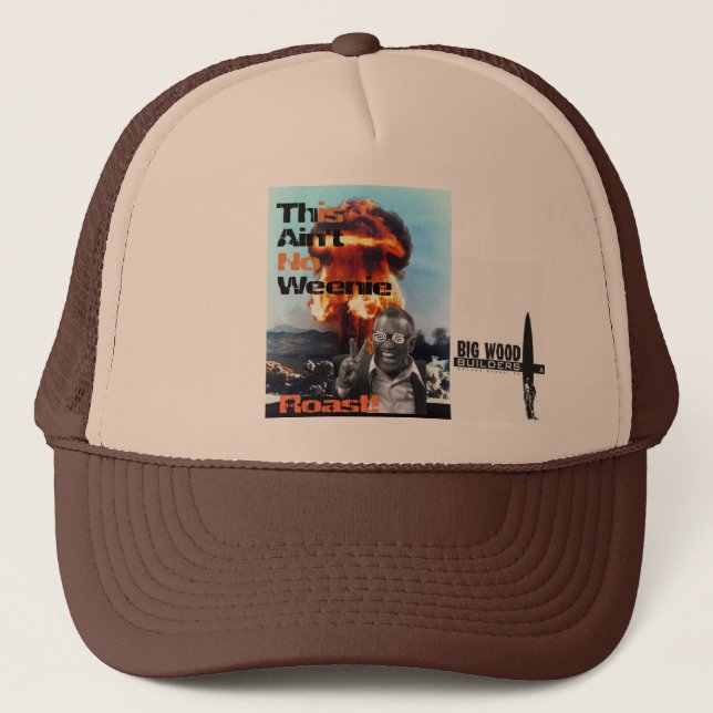 weenie roast trucker hat (Front)