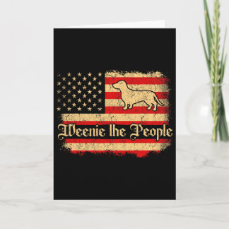 Weenie The People 4th Of July American Usa Flag Da Card