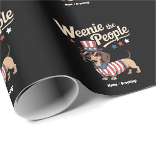 Weenie The People Funny Dachshund Lover July 4th Wrapping Paper