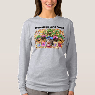 Weenies Are Nuts Ladies' T-Shirt