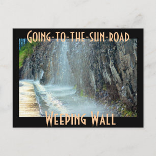 Weeping Wall, Going-to-the-sun-road Postcard