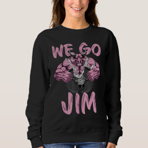 WeGoJim Bro Culture Gym Workout Cover Pump Fitness Sweatshirt