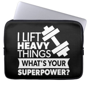 Weight Lifting - I Lift Heavy Things - SuperPower Laptop Sleeve