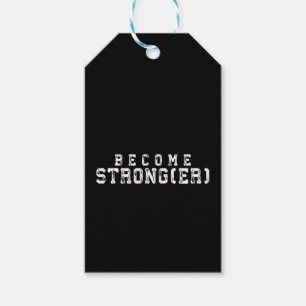 Weight Lifting Inspiration - Become Stronger - Gym Gift Tags
