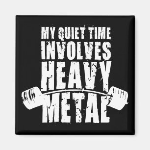 "Weight lifting" Motivation - Heavy Metal Magnet