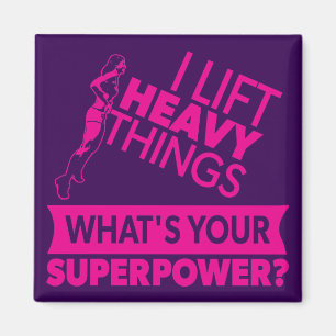 Weight Lifting Strong Girl - I Lift Heavy Things Magnet