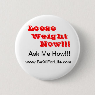Weight Lose Water 6 Cm Round Badge