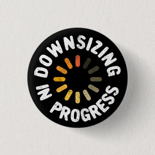 Weight Loss Action Plan Downsizing in Progress 3 Cm Round Badge