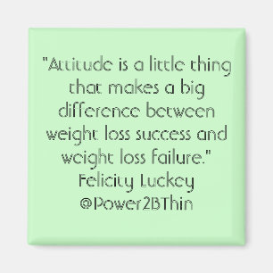 Weight Loss Attitude Magnet