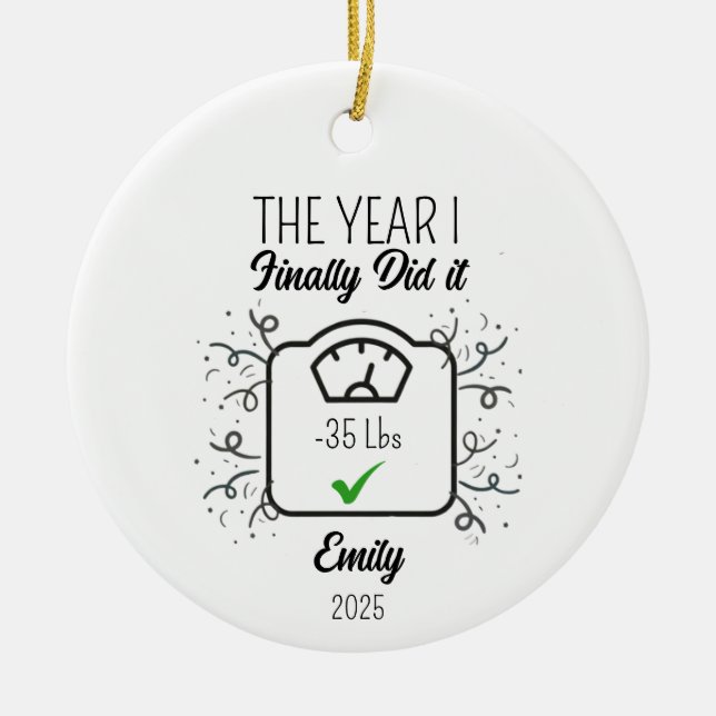 Weight loss Ornament, Weight loss achievement gift Ceramic Ornament (Front)