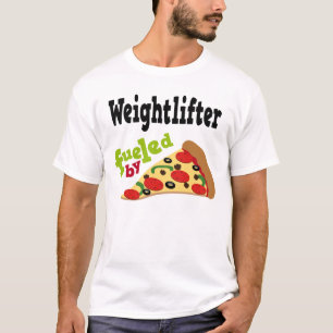 Weightlifter (Funny) Pizza T Shirt