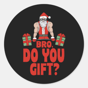 Weightlifting Bodybuilding Christmas Santa Bro Do Classic Round Sticker