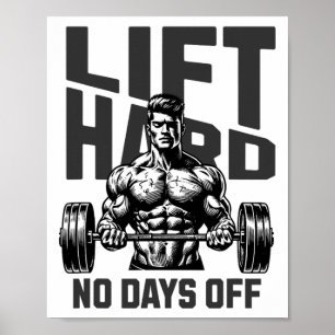 Weightlifting Bodybuilding Gym Motivation Saying 1 Poster