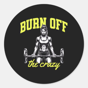 Weightlifting Bodybuilding Muscles Trainer Saying  Classic Round Sticker