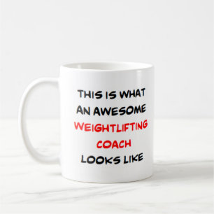weightlifting coach, awesome coffee mug