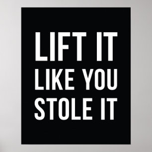 Weightlifting Gym Quote Lift It Black White Poster