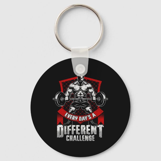 Weightlifting Gym Workout Every Day’s A Different  Key Ring (Front)