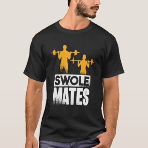 Weightlifting Gym Workout Swole Mates Couples 3 T-Shirt