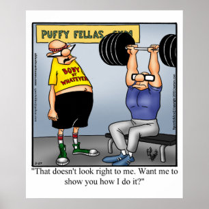Weightlifting Humour Poster