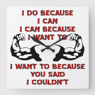 Weightlifting I Do Because You Said I Couldn’t Square Wall Clock