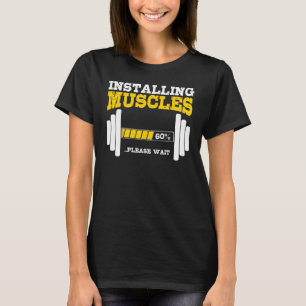 Weightlifting Installing Muscles Weightlifter Grap T-Shirt