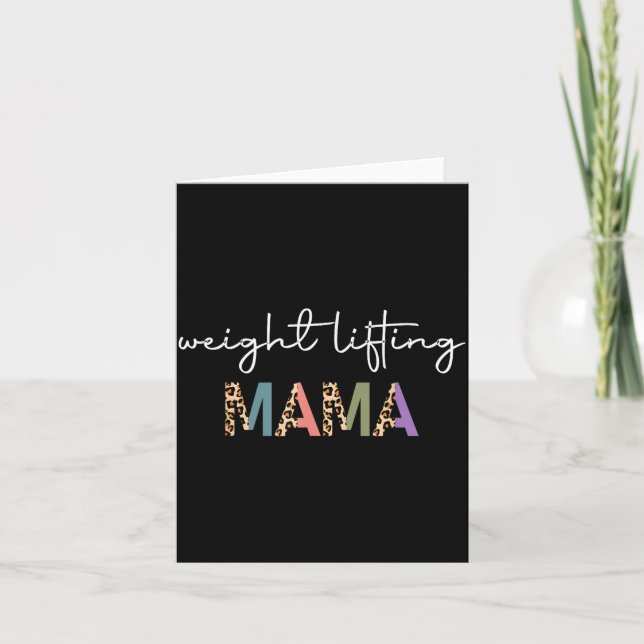 Weightlifting Mama Women Gift - Funny Weightlifter Card (Front)