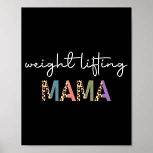 Weightlifting Mama Women Gift - Funny Weightlifter Poster
