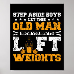 Weightlifting Old Man Gym  Poster