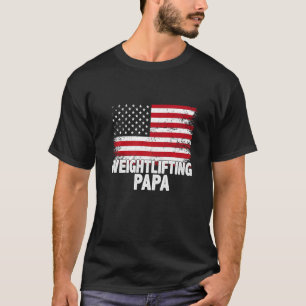 Weightlifting Papa American Flag Father's Day Men' T-Shirt