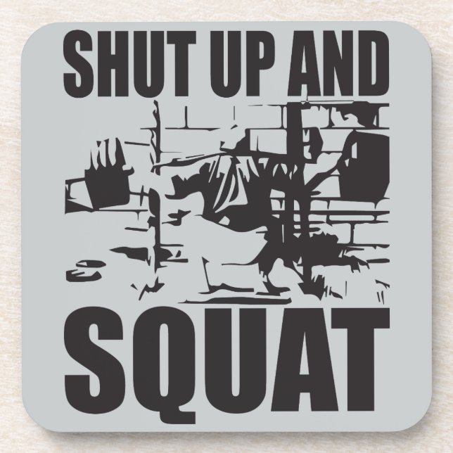 Weightlifting - Shut Up And Squat Coaster (Front)