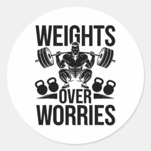 Weights Over Worries Weight Weightlifter Bodybuild Classic Round Sticker