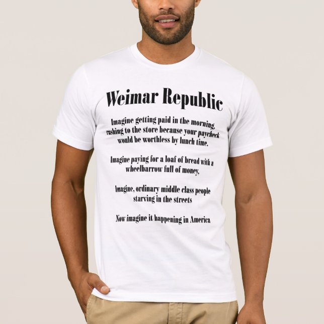 Weimar Republic T-Shirt (Front)