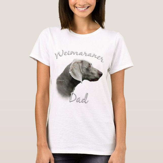 Weimaraner Dad 2 T-Shirt (Front)