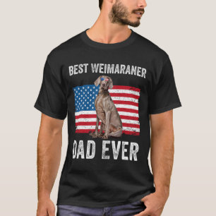 Weimaraner Dad American Flag Dog Lover Owner 4th O T-Shirt
