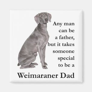 Weimaraner Dad Magnet