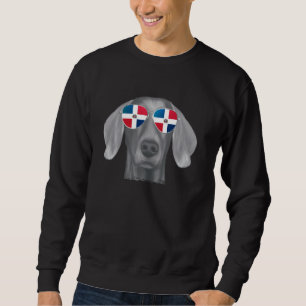 Weimaraner Dog Dominican Flag Sunglasses Sweatshirt