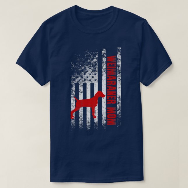 Weimaraner Mum American Flag Gift T-Shirt (Design Front)