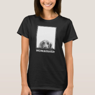 Weimaraner Nation : Weimaraner In A Box! T-Shirt