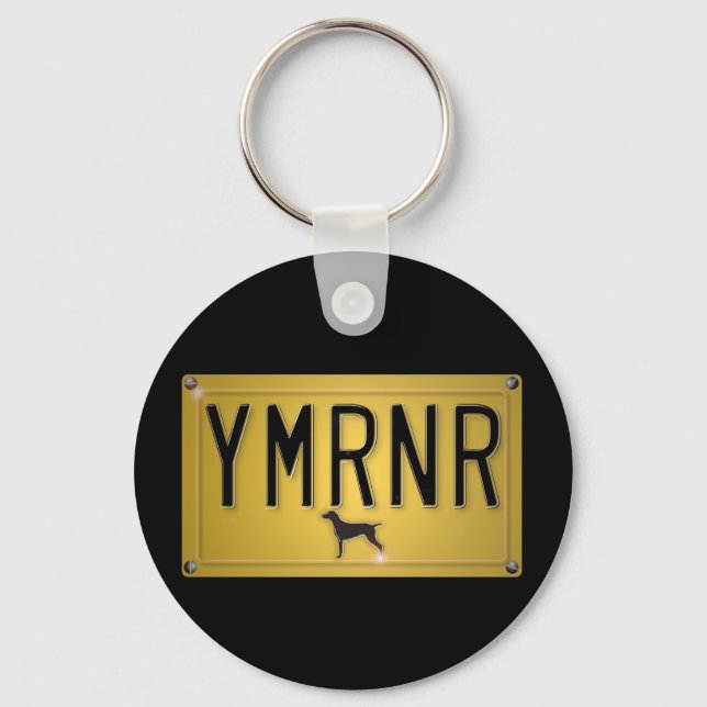 Weimaraner Nation : YMRNR License Plate Key Ring (Front)