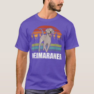 Weimaraners Dog Owner Weimaraner T-Shirt