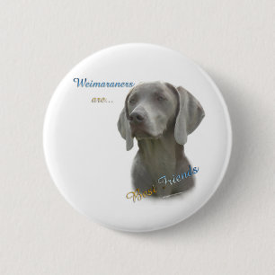 Weimeraner Best Friend 2 - Button