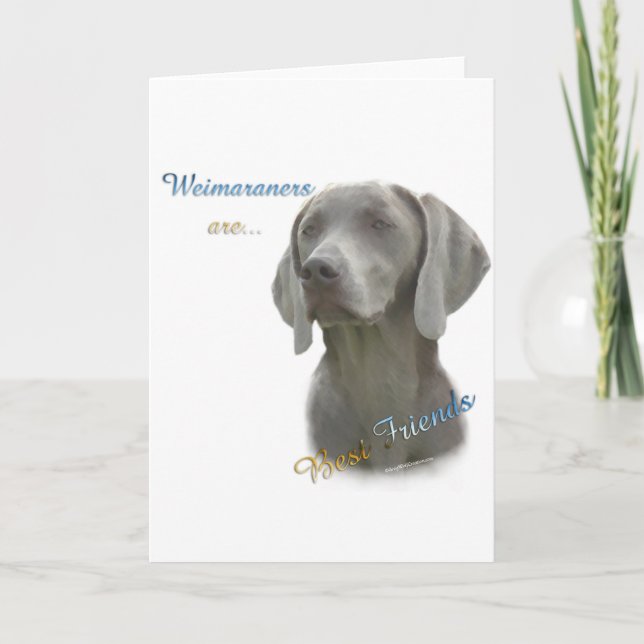 Weimeraner Best Friend 2 Card (Front)