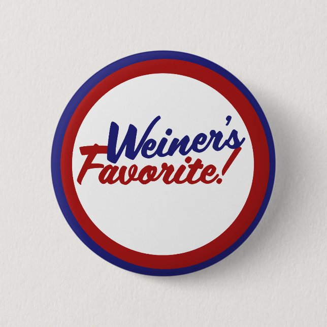 Weiner favourite 6 cm round badge (Front)