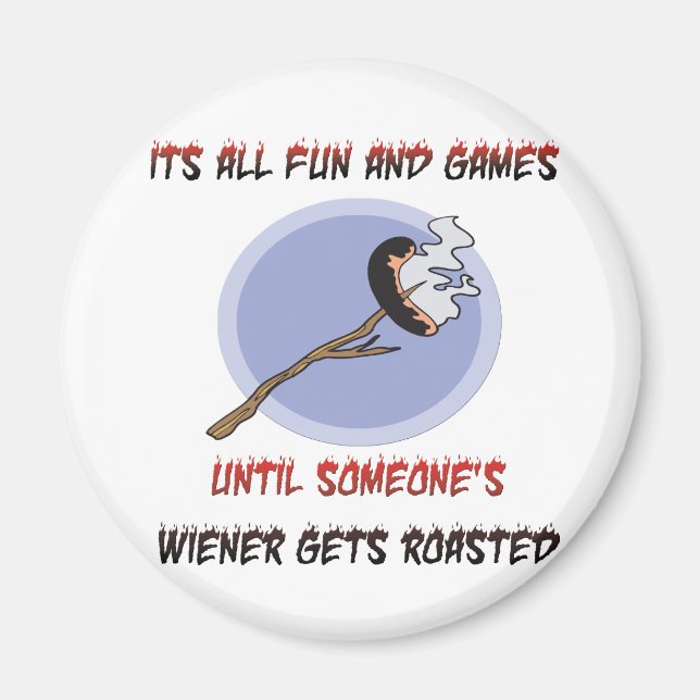 Weiner Gets Roasted Magnet (Front)