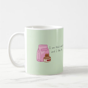 Weird Cat Lady and Proud That Cat Life Mug