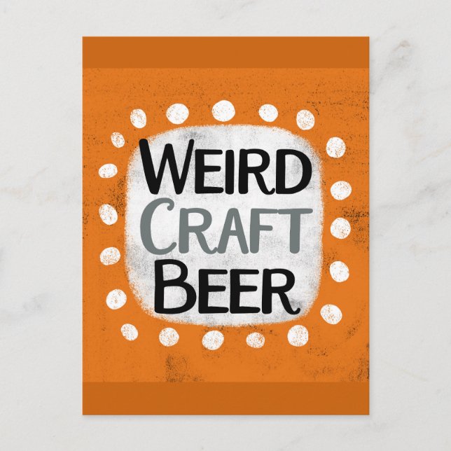 Weird Craft Beer Postcard (Front)