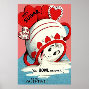 Weird Cute Funny Sugar Bowl Heart Valentine Poster