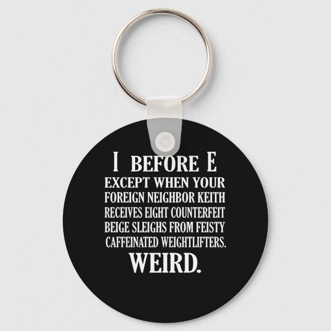 Weird English Language Teacher Grammar Teach Key Ring (Front)