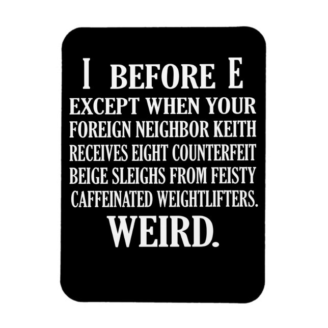 Weird English Language Teacher Grammar Teach Magnet (Vertical)