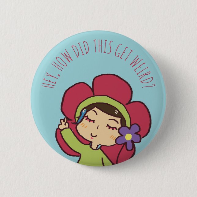 Weird Experience On The Internet Button (Front)